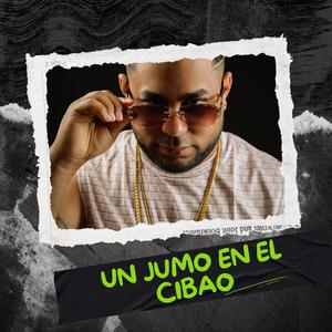 un jumo en el cibao (feat. 100tifico)