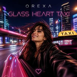 Glass Heart Taxi