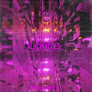 alucinações
