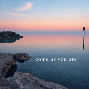 Come As You Are