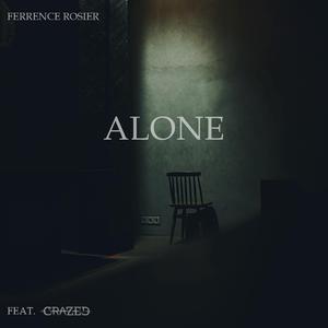 Alone (feat. Crazed030)