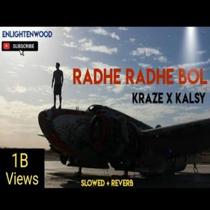 Radhe Radhe bol (feat. kalsy) (slowed + reverb)