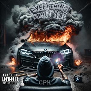 Everything About You (Explicit)