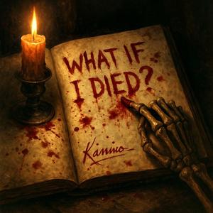 WHAT IF I DIED? (Remix)