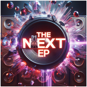 The Next EP