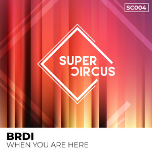 When You Are Here (Original Mix)