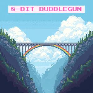 8-Bit Bubblegum