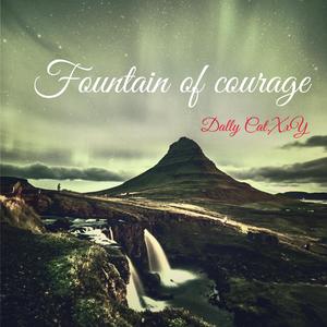 Fountain Of Courage