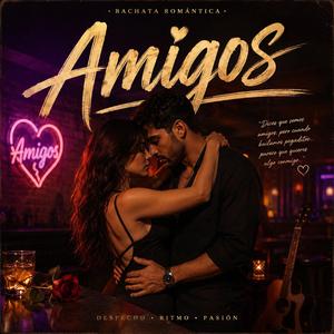 Amigos (Bachata)
