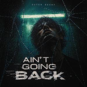 Ain't Going Back (Radio Edit)