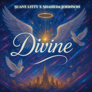 Divine (feat. Shaheim Johnson)