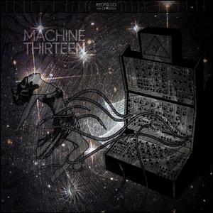 Machine Thirteen
