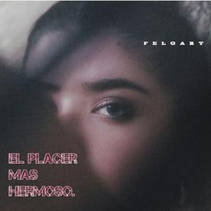 El placer mas hermoso