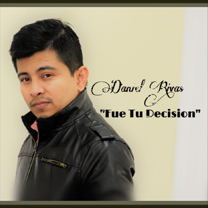 Fue Tu Decision