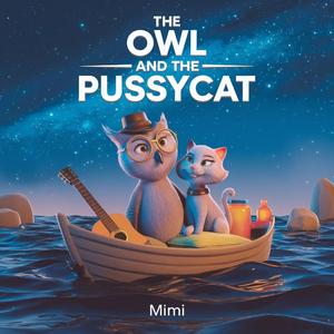 The Owl and the Pussycat