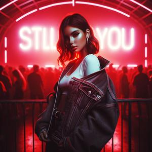 STILL INTO YOU (TECHNO SPED UP)