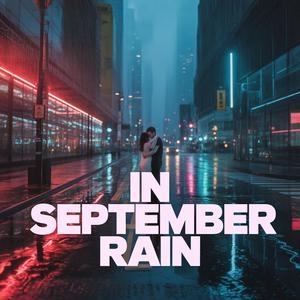 In September Rain
