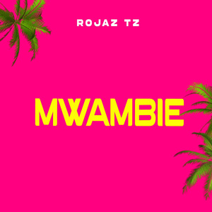 Mwambie