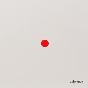 existence