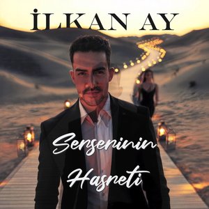 Serserinin hasreti