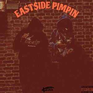 East$ide Pimpin (feat. CB MarKO)