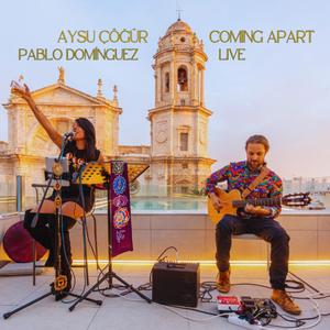 Coming Apart (Live) (feat. Pablo Domínguez) (Live)