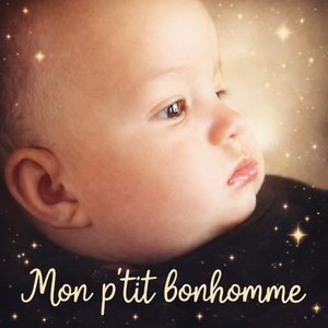 Mon p'tit bonhomme