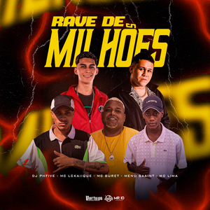 Rave de Milhões