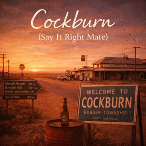 Cockburn (Say it right, mate!)
