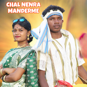 Chal Nenra Manderme