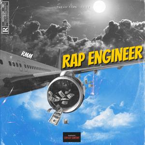 Rap Engineer