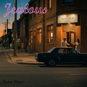 Jealous