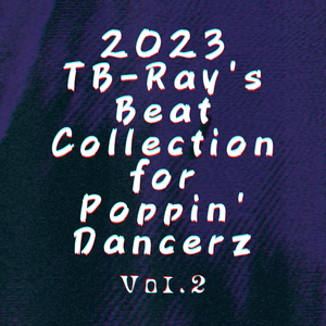 TB-Ray 2022 Future Funk Beat 2 [Poppin' Mix]