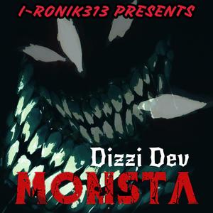 Monsta (feat. Dizzi Dev)