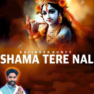 Shama Tere Nal