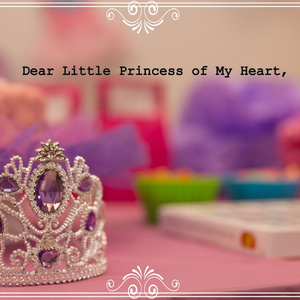 Dear Little Princess,