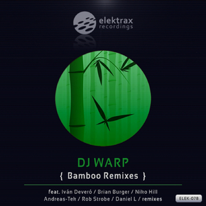 Bamboo (Dj Warp's Bomber Mix)