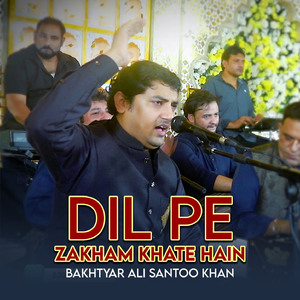 Dil Pe Zakham Khate Hain