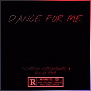 Dance For Me