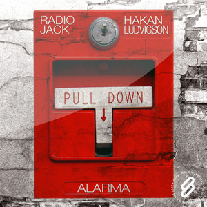 Alarma (Arent & Raxell Radio Mix)
