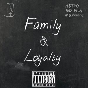 Family and Loyalty (Remix)