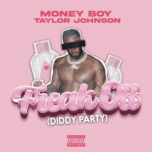 Freak off (Diddy Party)