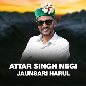 Attar Singh Negi Jaunsari Harul