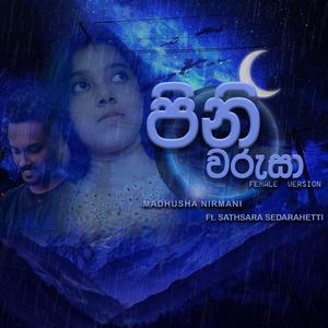 Pini Warusa (feat. Madhusha Nirmani)
