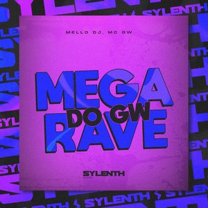 Mega Rave do Gw