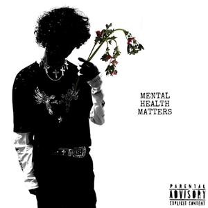 MENTAL HEALTH MATTERS