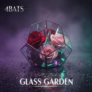 Glass Garden