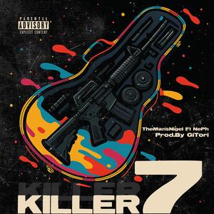 Killer 7 (feat. Neph)