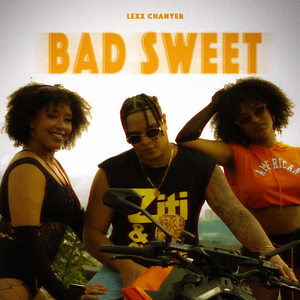 BAD SWEET