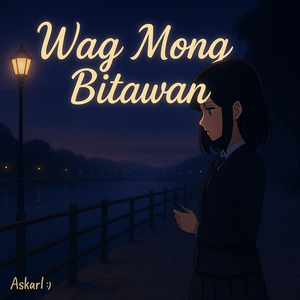 Wag Mong Bitawan